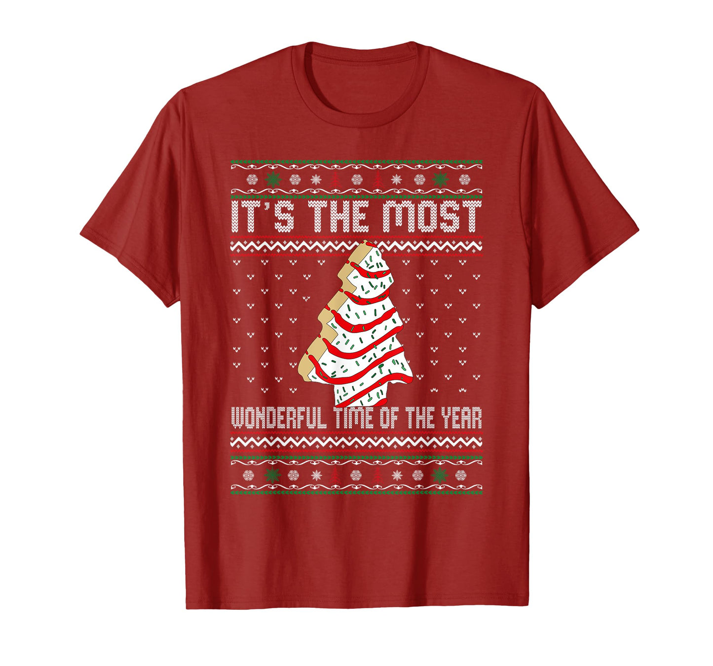 Its The Most Wonderful Time Of The Year Christmas tree cake T-Shirt