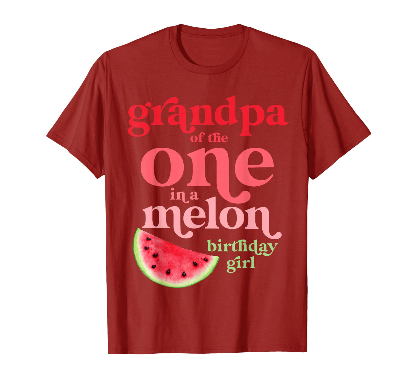 Grandpa of the One In A Melon Birthday Girl Watermelon First T-Shirt