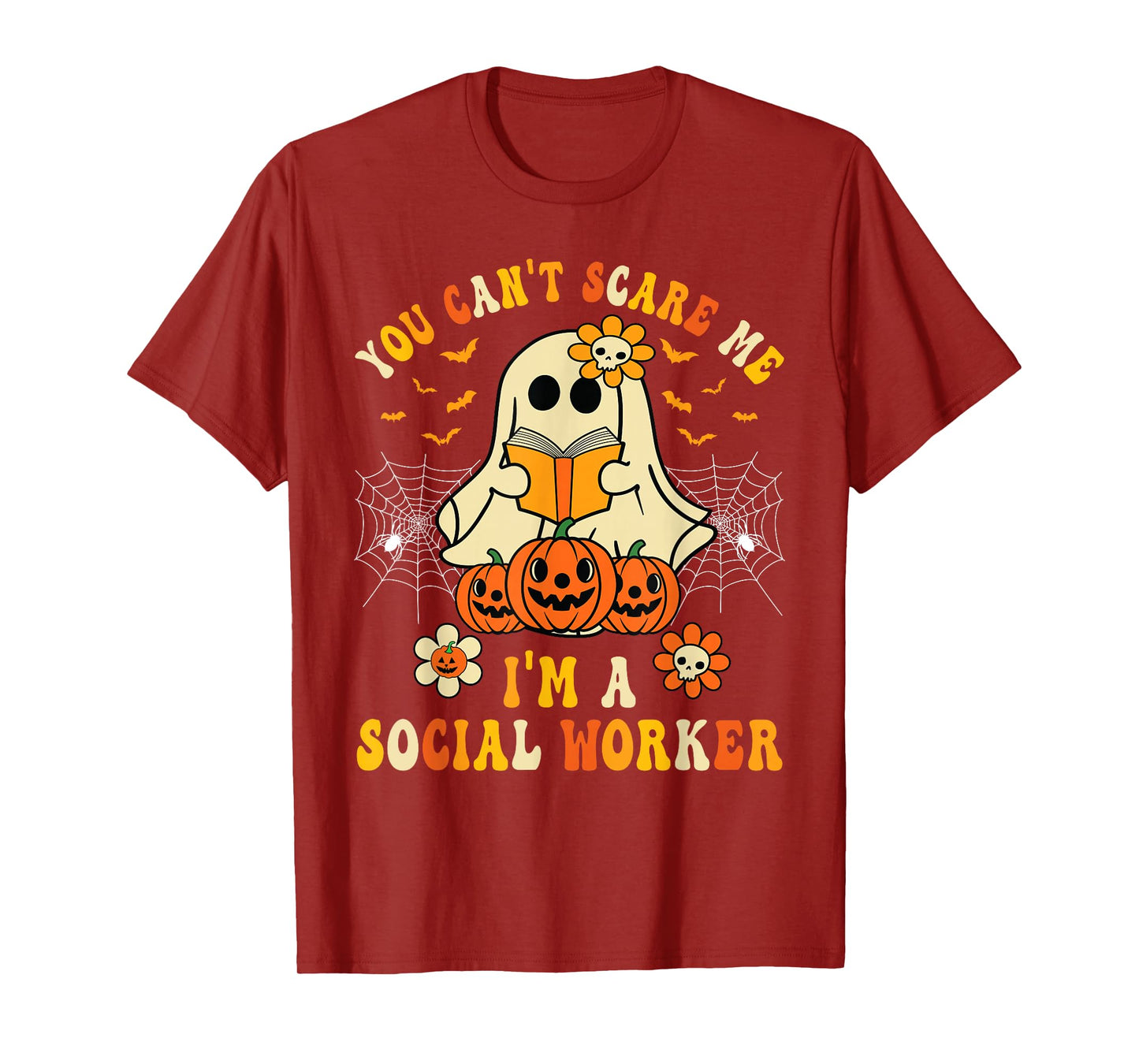 You Can't Scare Me I'm a School Social Worker Halloween T-Shirt