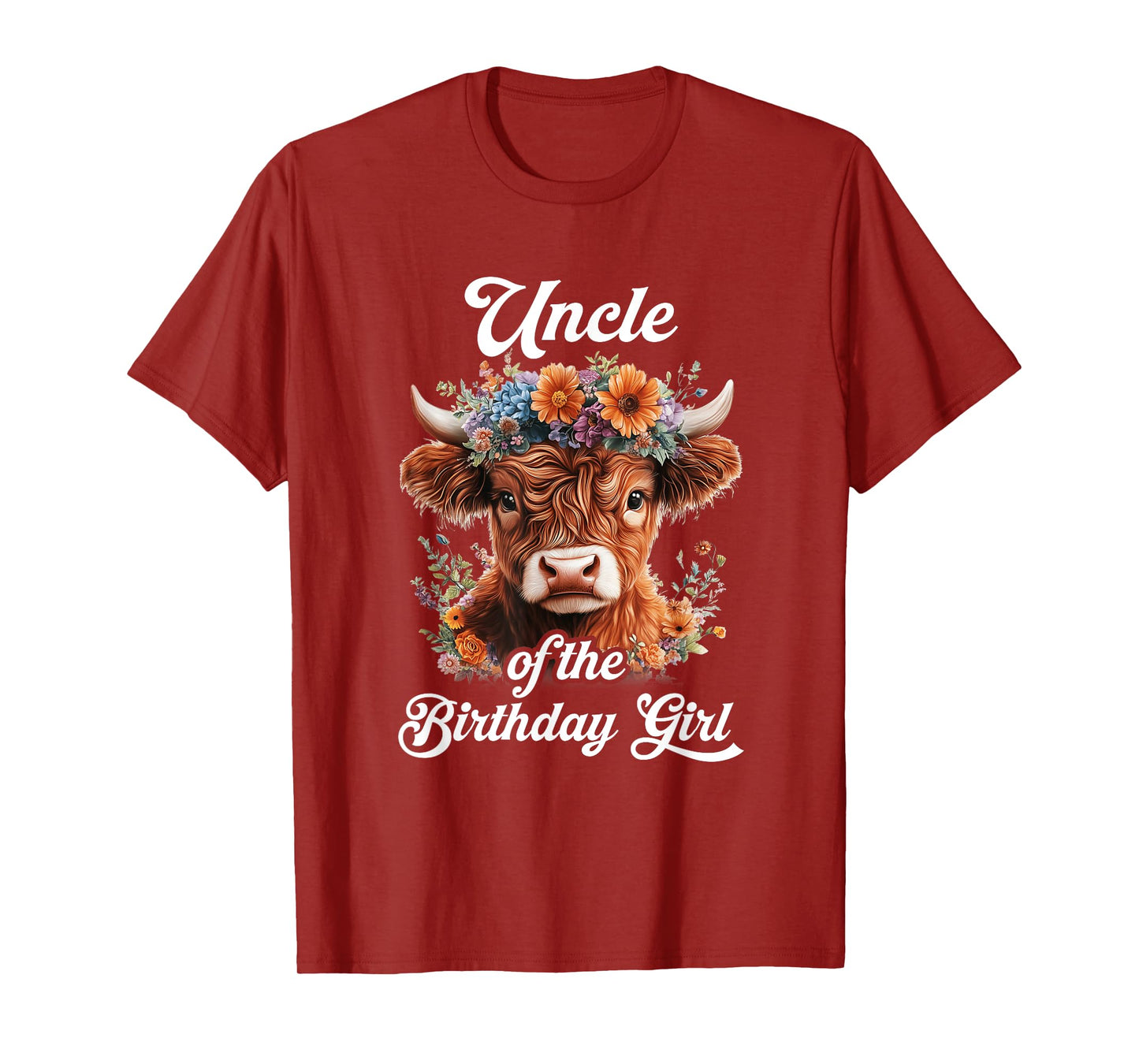 Uncle Of The Birthday Girl Highland Cow Farm Family T-Shirt