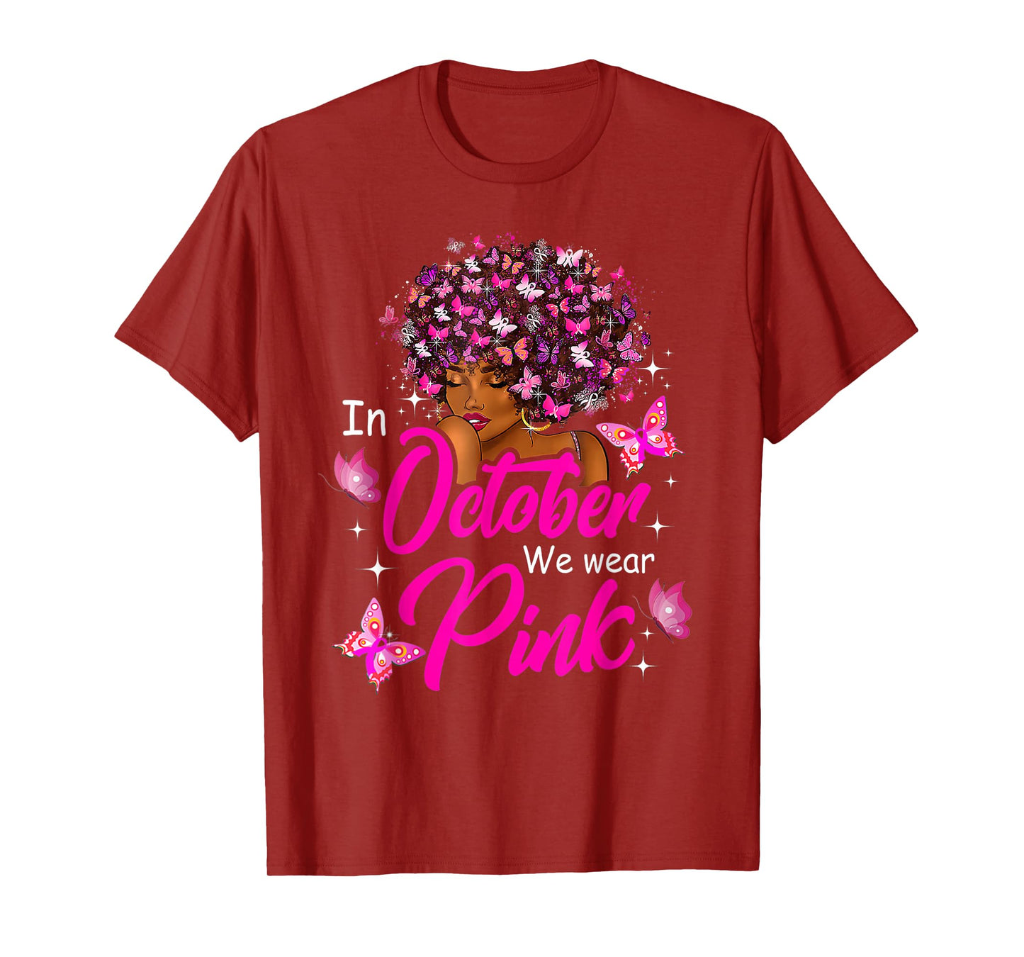 Breast Cancer in October We Wear Pink African American Women T-Shirt