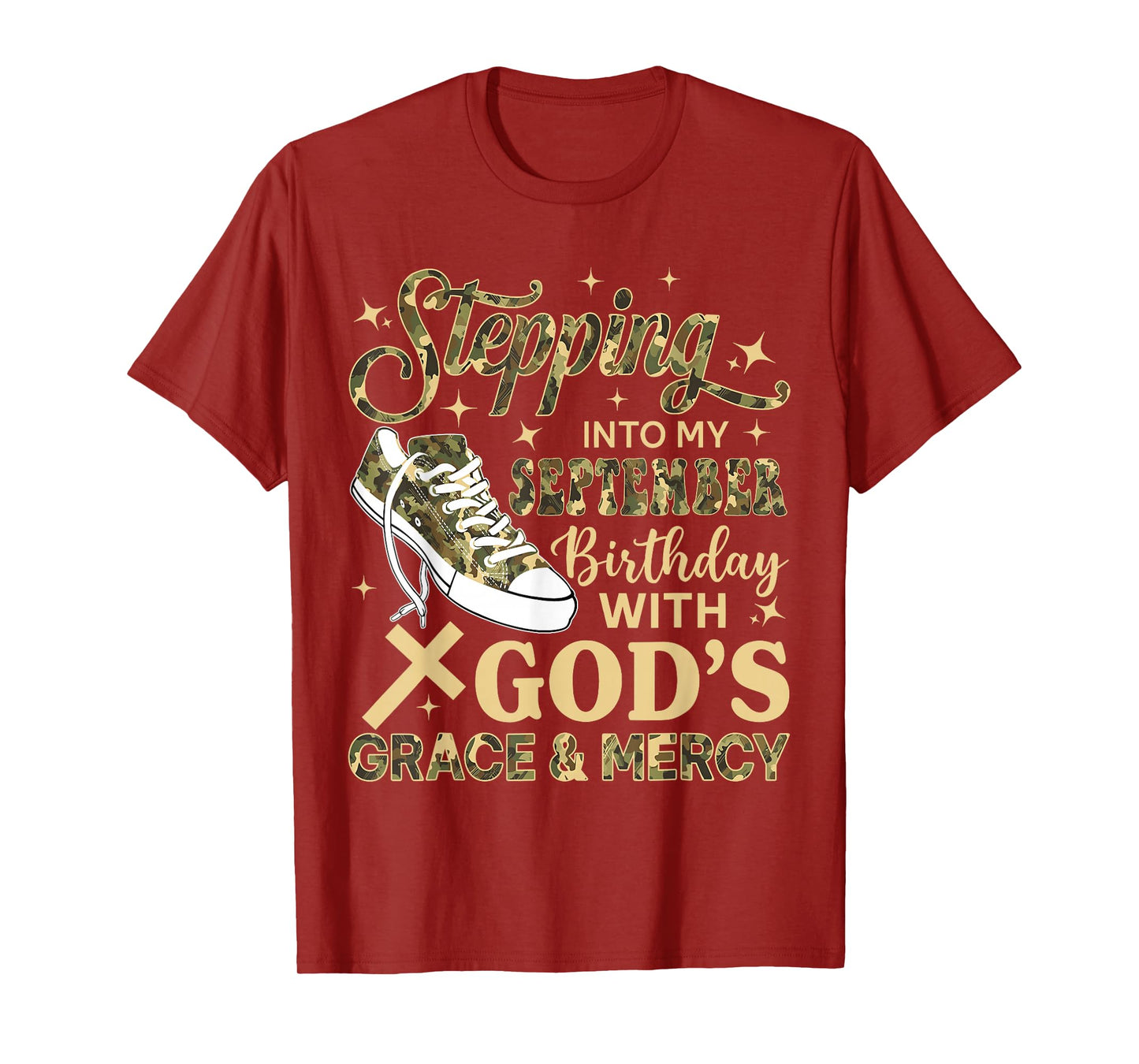 Stepping Into My September Birthday Women Girl Camo Sneakers T-Shirt
