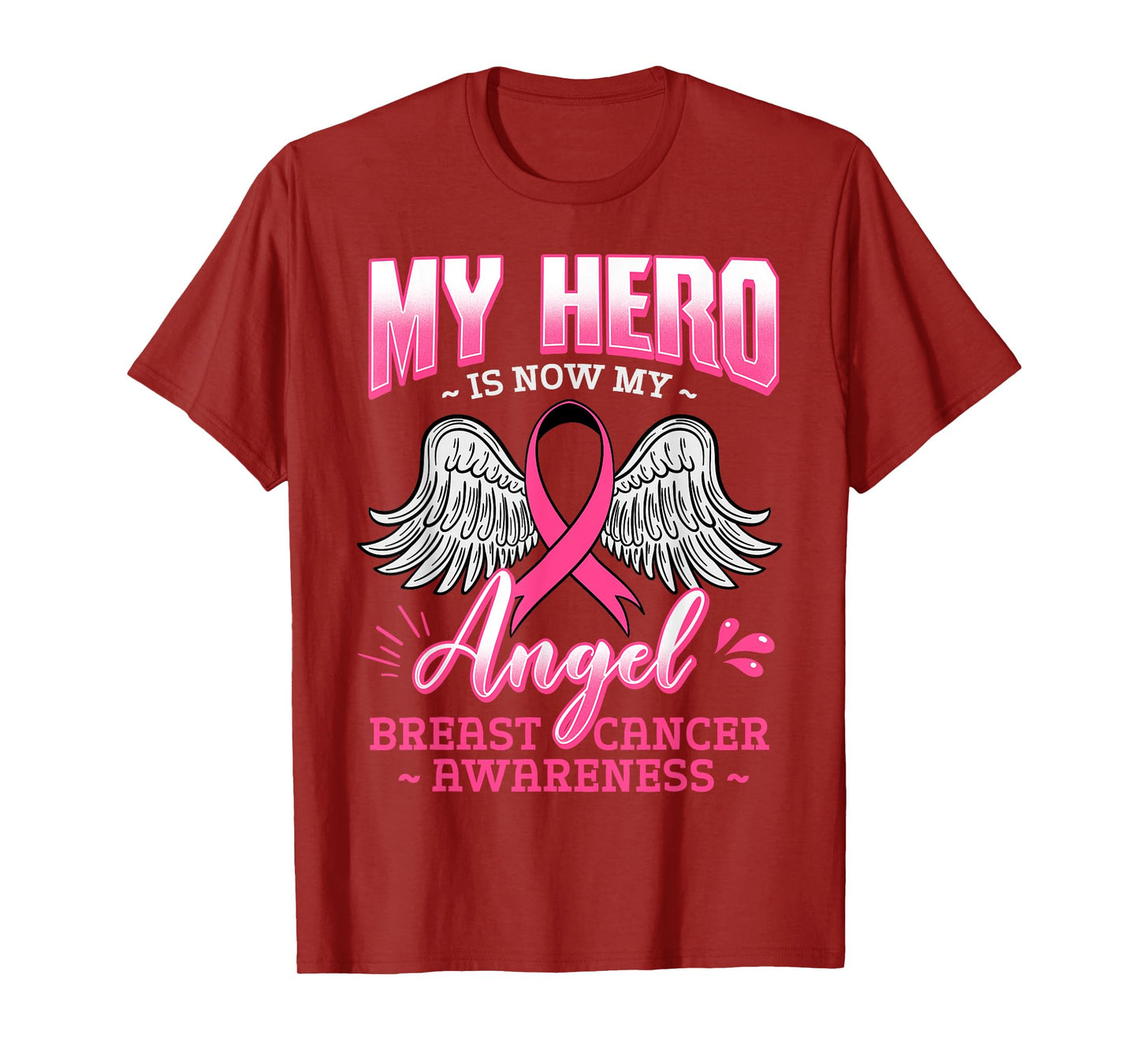 My Hero Is Now My Angel Breast Cancer Pink Ribbon Mammogram T-Shirt