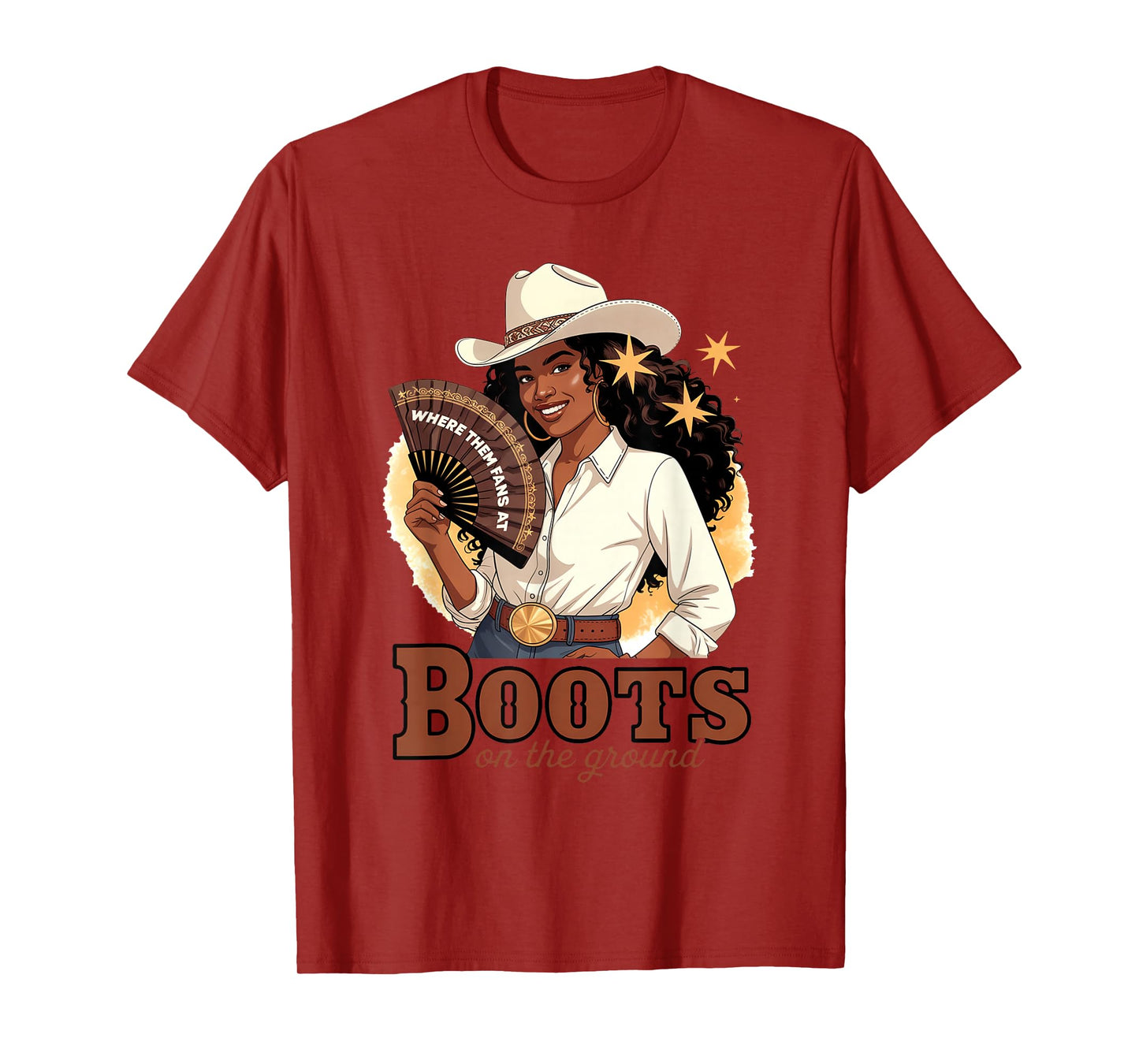Boots On The Ground Juneteenth Cowgirl Where Them Fans At T-Shirt