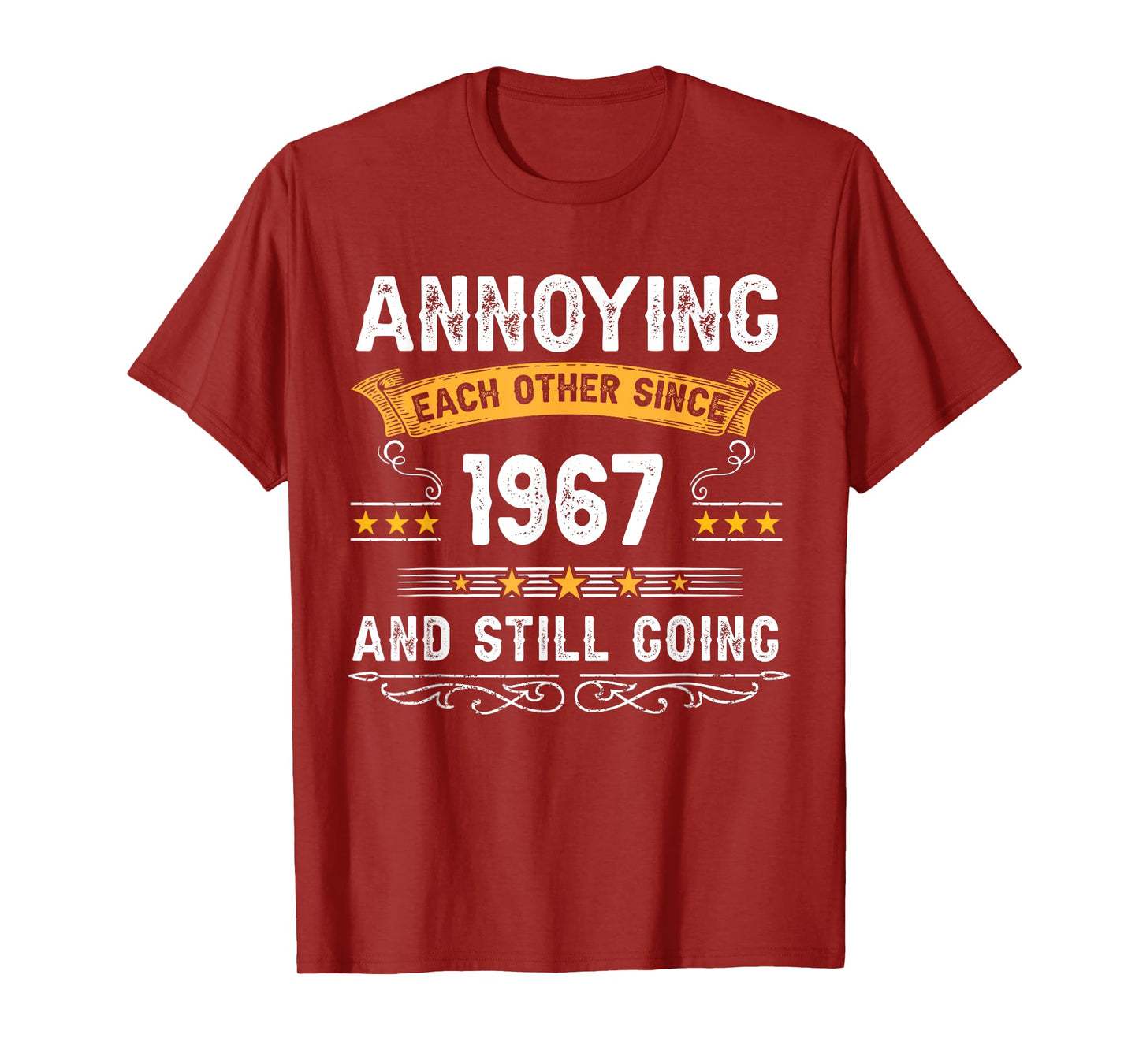 Annoying Each Other Since 1967 Couple Married Since 1967 T-Shirt