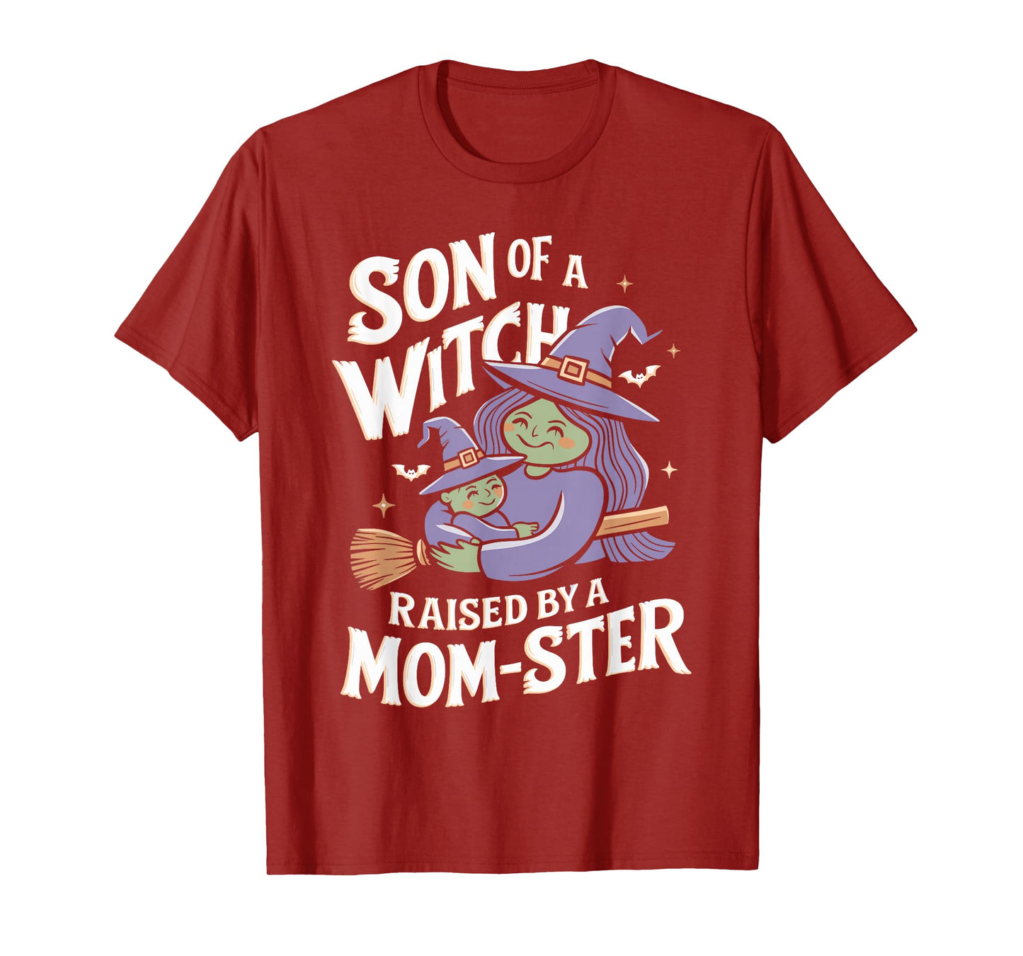Son of a Witch Raised by a Mom ster Mom and Son Halloween T-Shirt