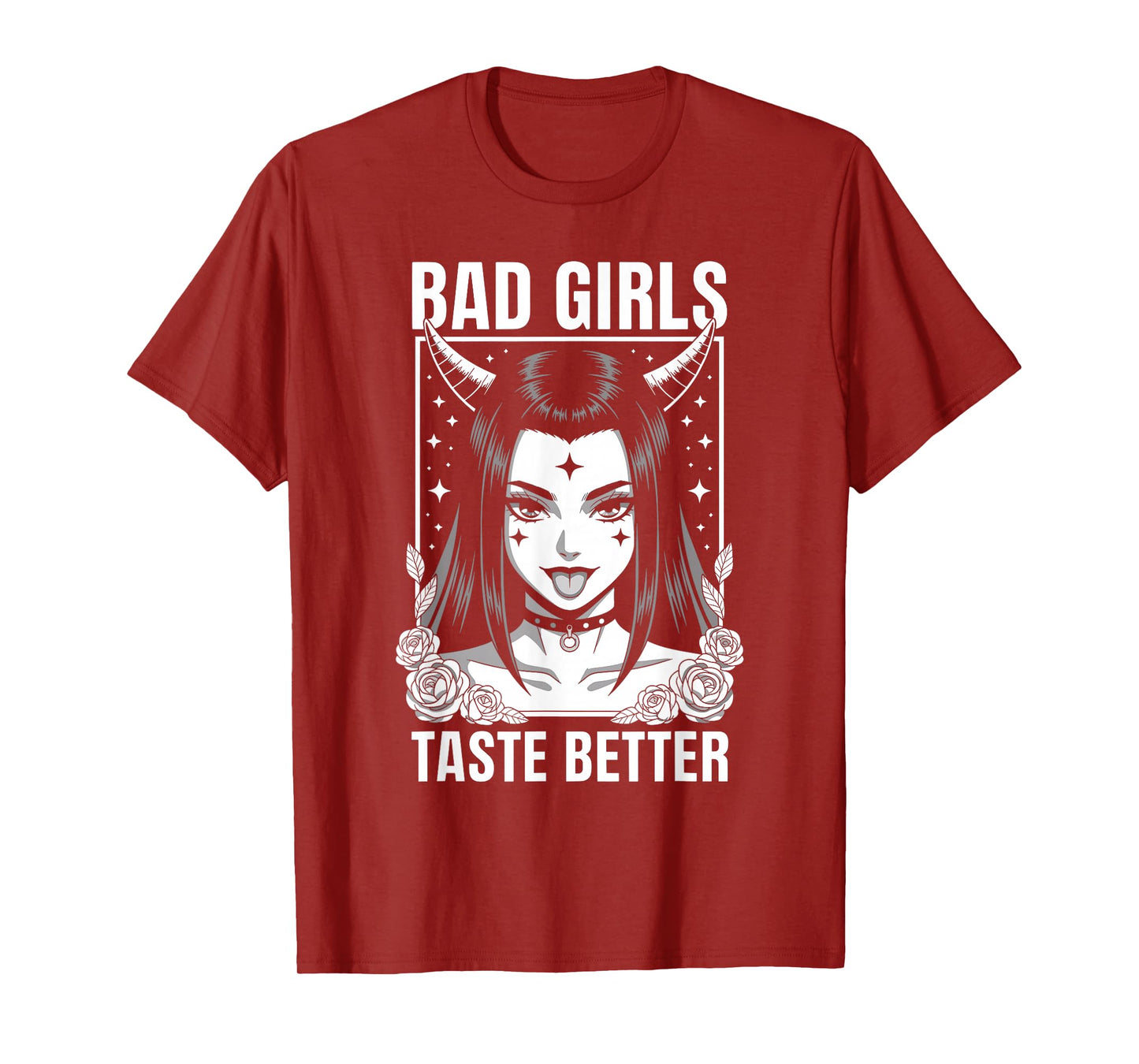 Bad Girls Taste Better Funny Adult Humor Tattoos Women Men T-Shirt