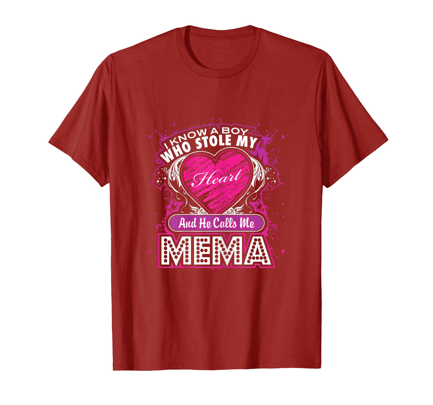 A Boy who stole my Heart and He calls me Mema T Shirt Gift