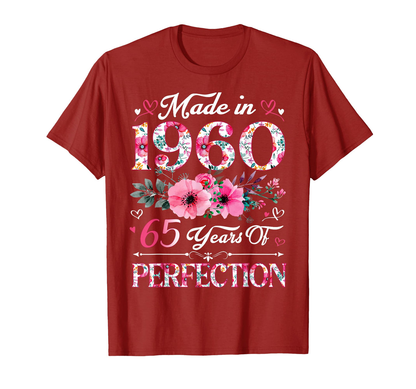 65 Year Old Made In 1960 Floral 65th Birthday Women T-Shirt