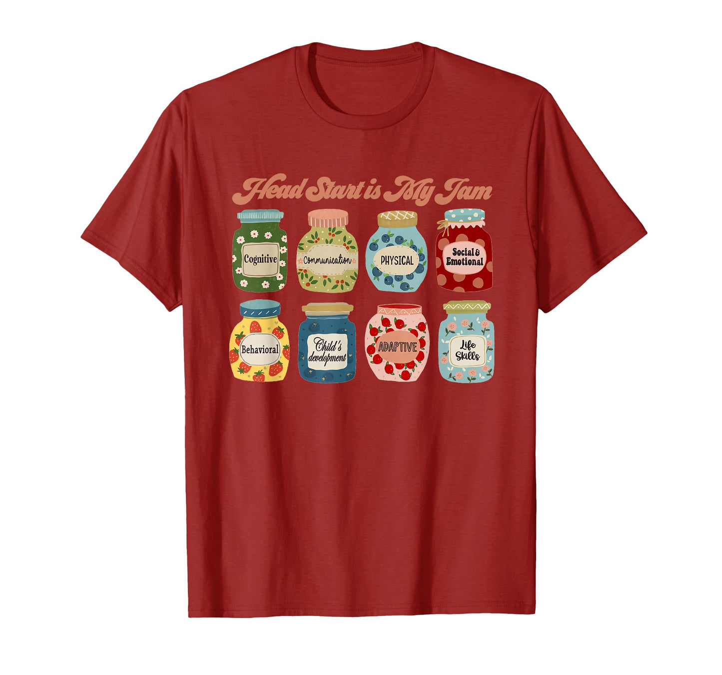 Head Start is My Jam Head Start Teacher Family Engagement T-Shirt