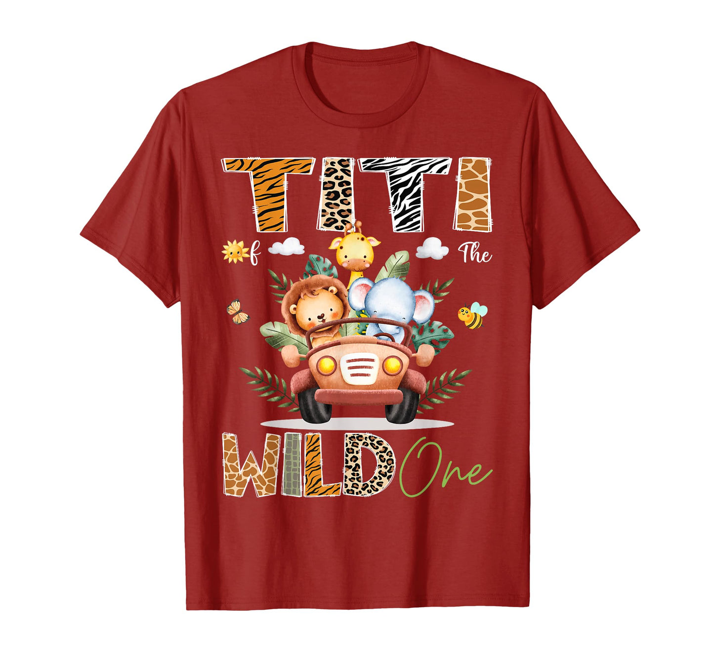 Titi Of The Wild One 1St Birthday Safari Jungle Truck T-Shirt