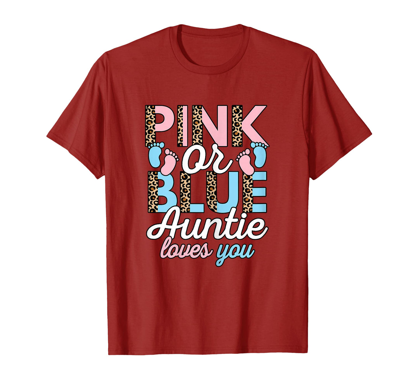 Pink Or Blue Auntie Loves You Gender Reveal Aunt Women T-Shirt