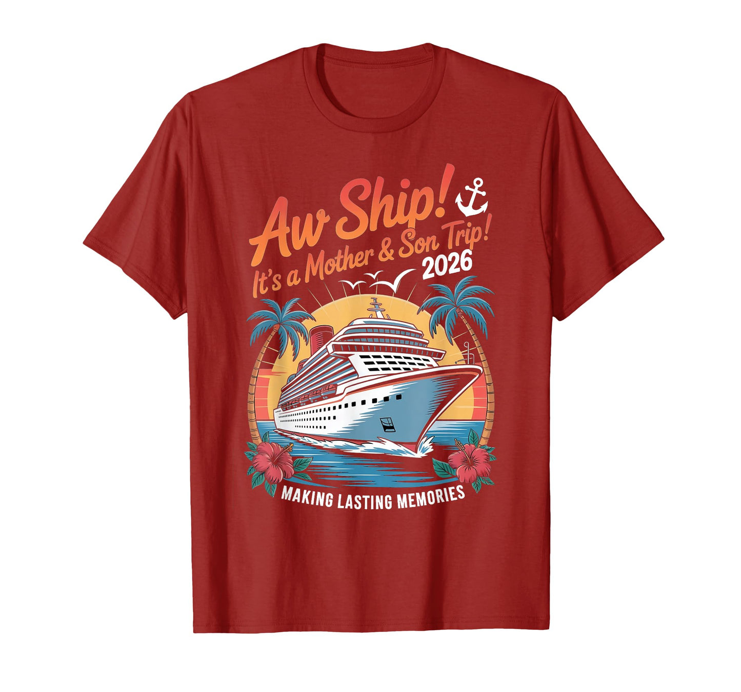 Mother Son Cruise 2026 Vacation Matching Family Trip Group T-Shirt