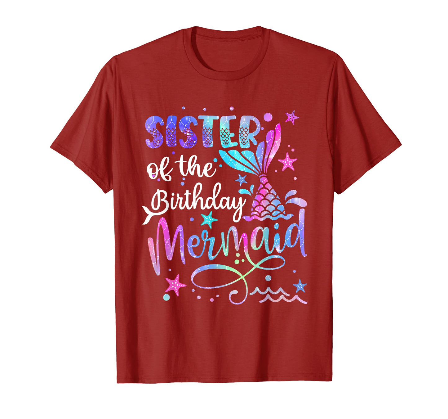 Sister Of The Birthday Mermaid Matching Family Father's Day T-Shirt