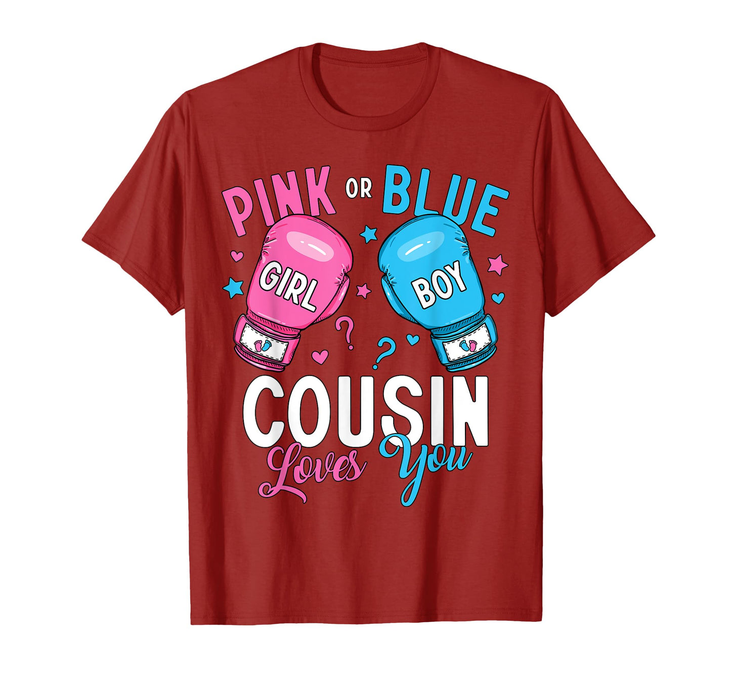 Pink or Blue Cousin Loves You Boxing Gender Reveal Boxer T-Shirt