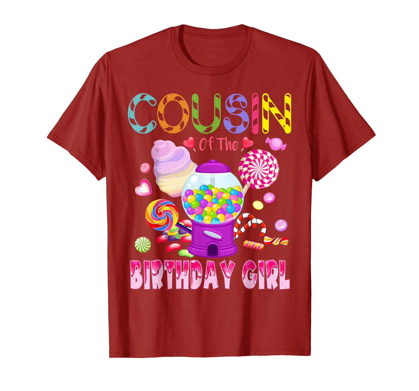 Cousin Of The Birthday Gifts Girl Candyland Candy Birthday T-Shirt