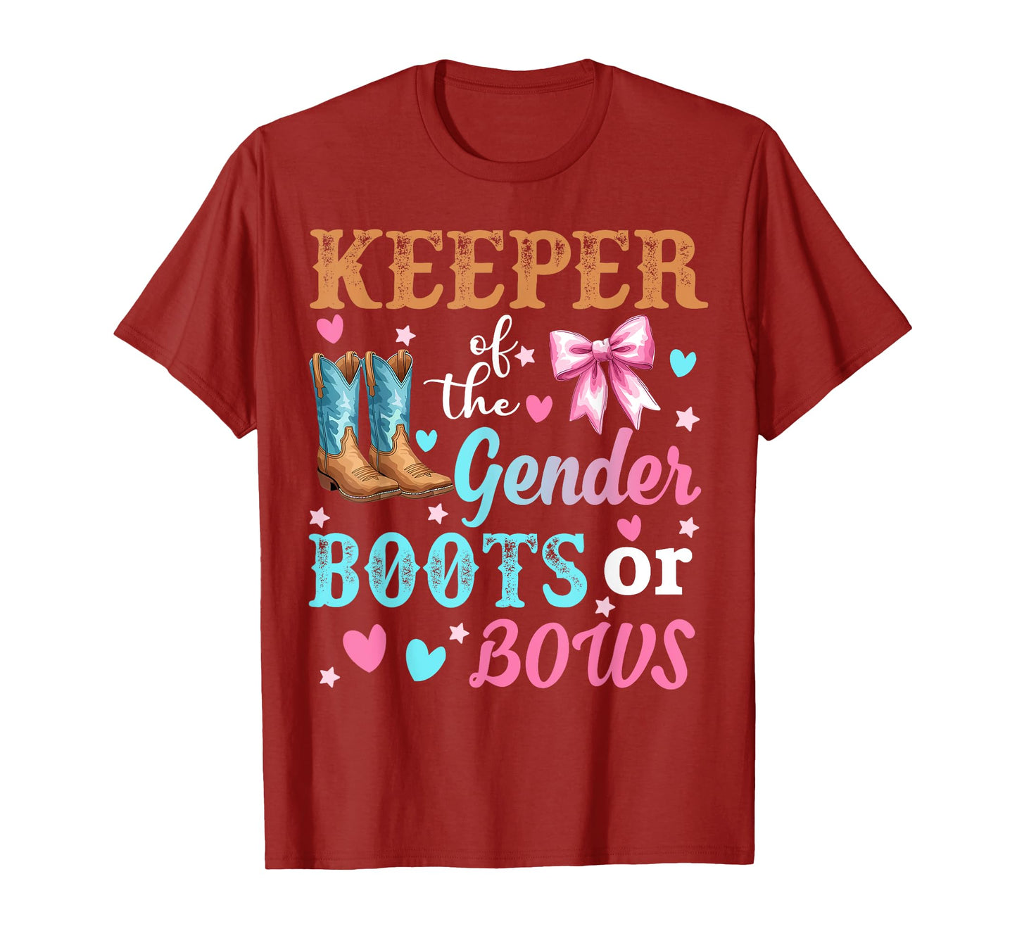 Boots Or Bows Gender Keeper Of The Gender Reveal Outfit T-Shirt