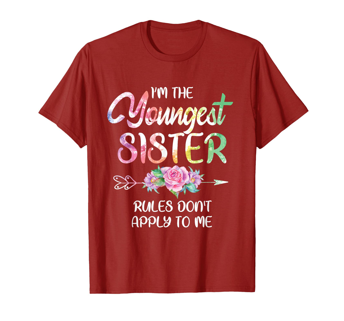 Youngest Sister Shirt Rules Don't Apply To Me Funny Sibling T-Shirt