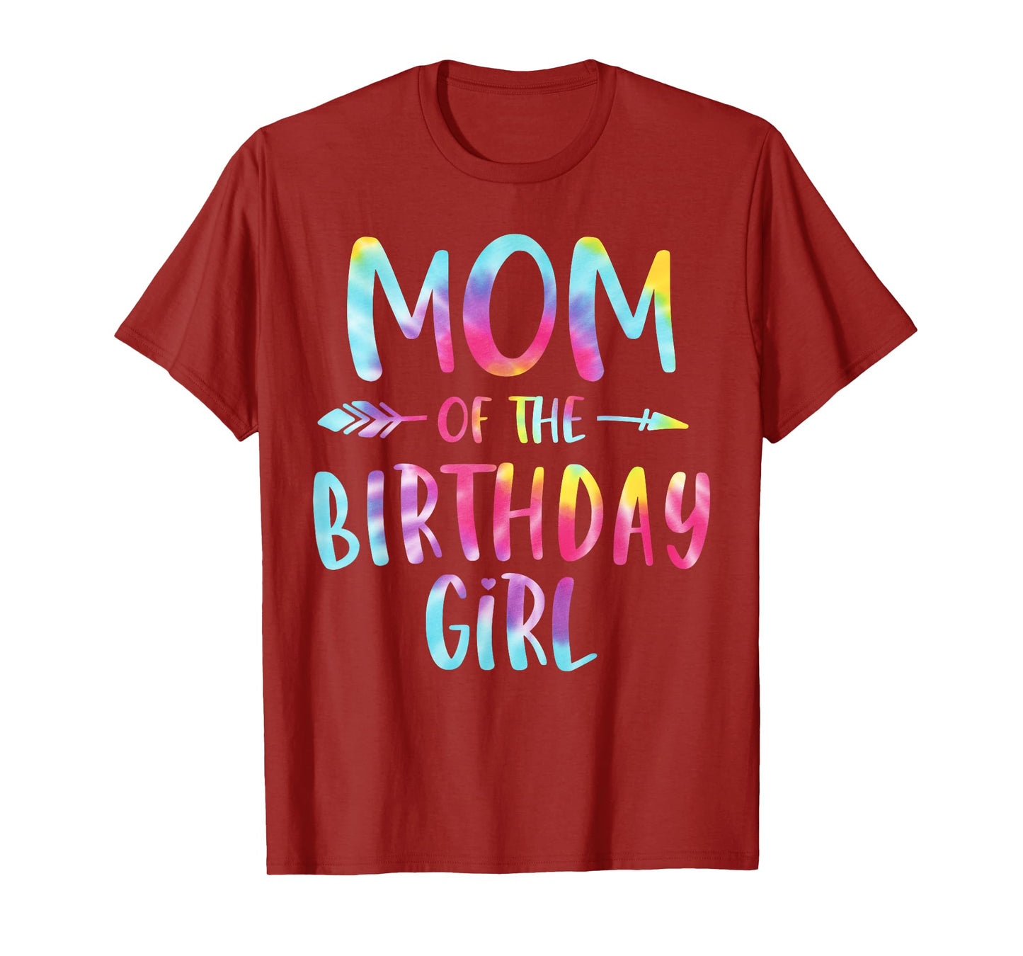 Mom of the Birthday for Girl Tie Dye Colorful Bday Girl T-Shirt