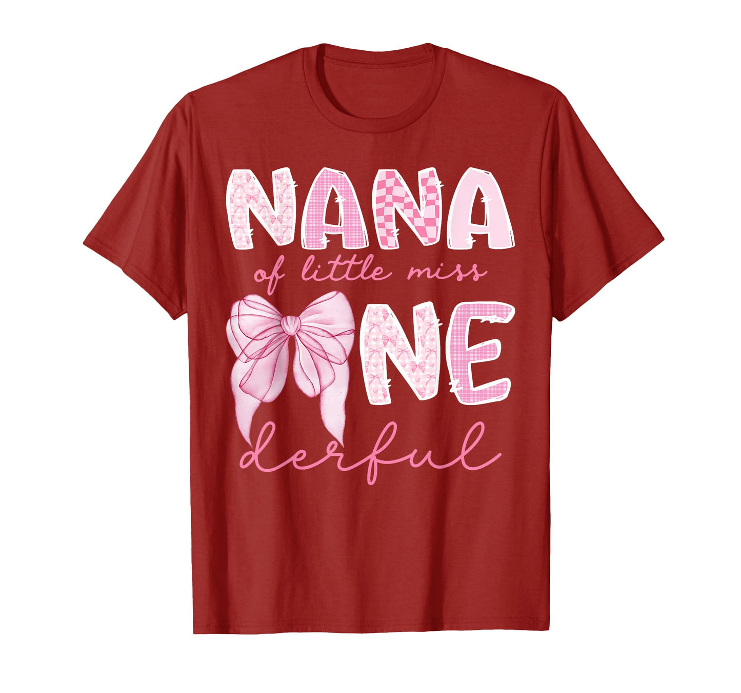 Nana of Little Miss Onederful First Birthday Girl Coquette T-Shirt