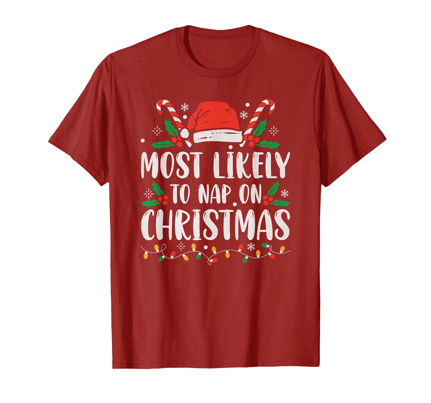 Most Likely To Nap On Christmas Funny Family Christmas T-Shirt