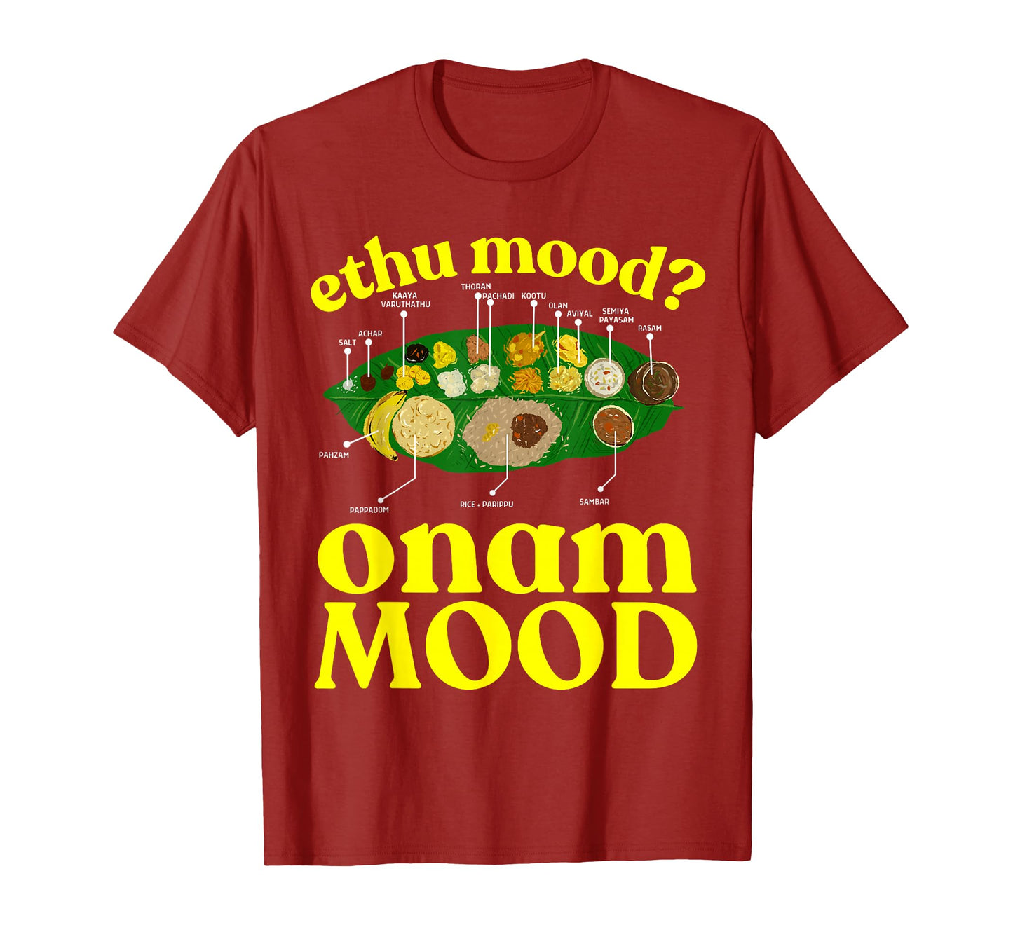Ethu Mood Onam Mood Happy Onam Cool Men Women Kids T-Shirt