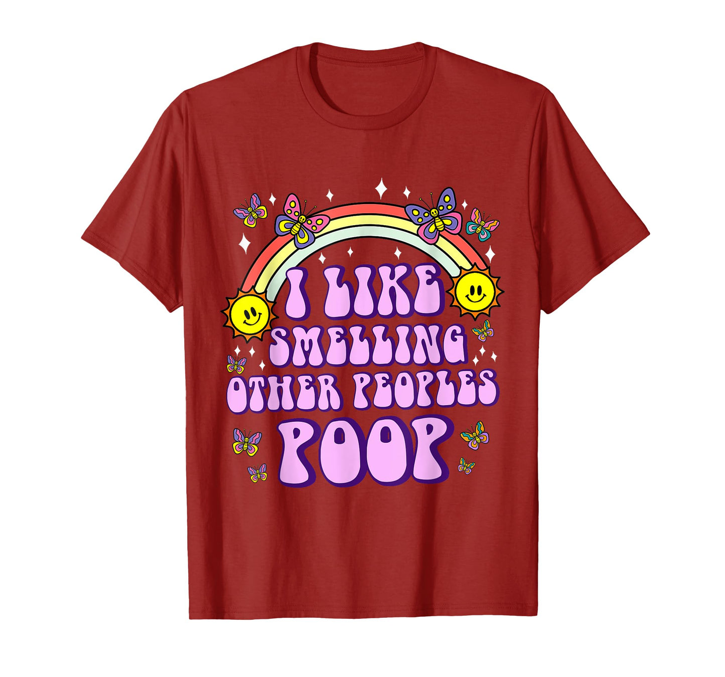 I Like Smelling Other Peoples Poop Funny Adult Humor Meme T-Shirt