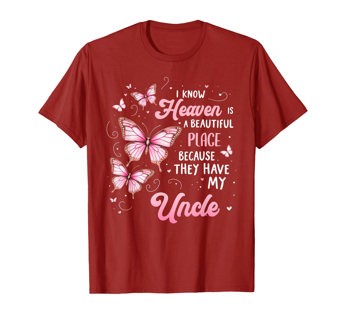 Uncle Is My Guardian Angel In Heaven Memorial Day Men Women T-Shirt