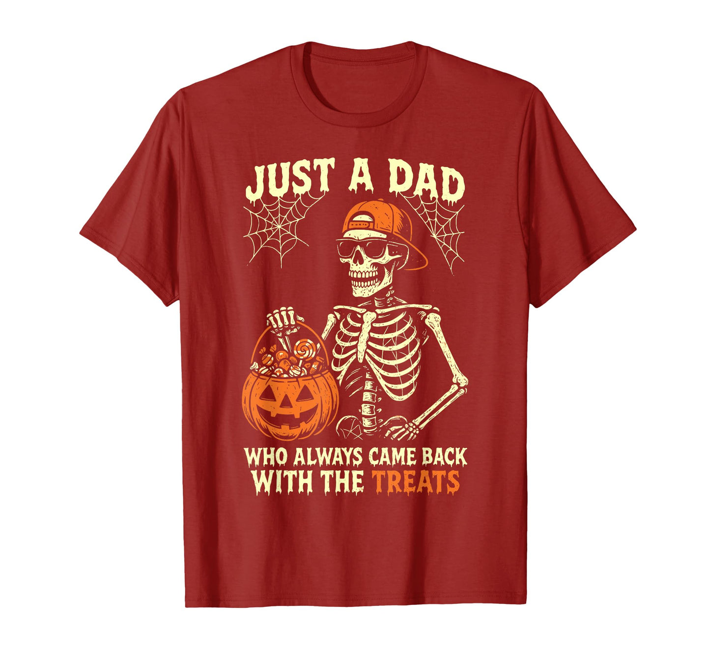 Halloween Dad, Just A Dad Who Always Came Back With Treats T-Shirt