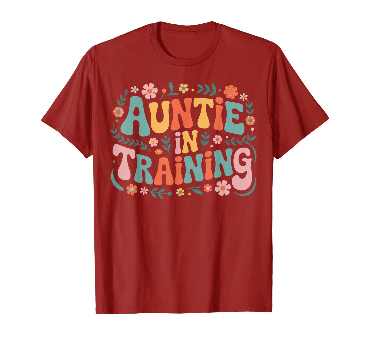 Auntie in Training Aunt Shirt for Hospital Labor Nephew T-Shirt