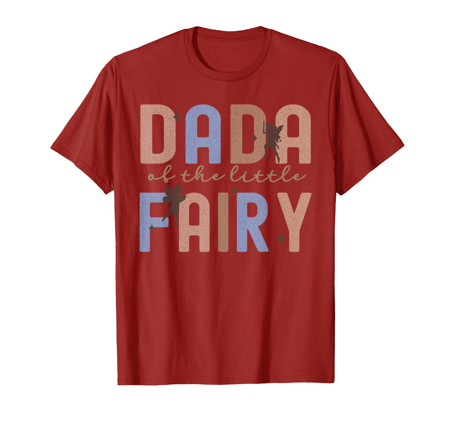 Dada Of The Little Fairy First Birthday Girl Family Matching T-Shirt