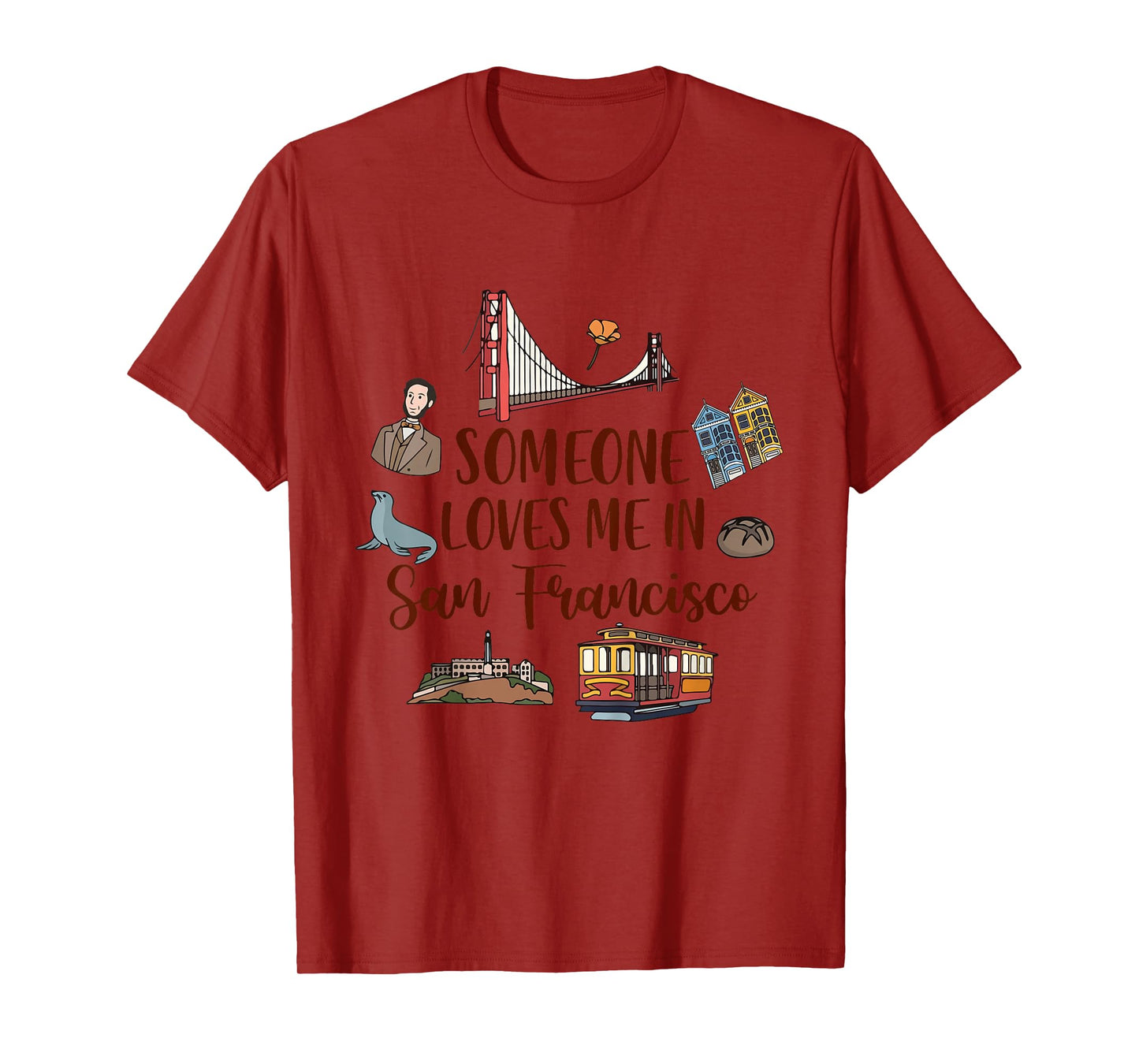 Kids San Francisco Baby Travel Someone Loves Me In San Francisco T-Shirt