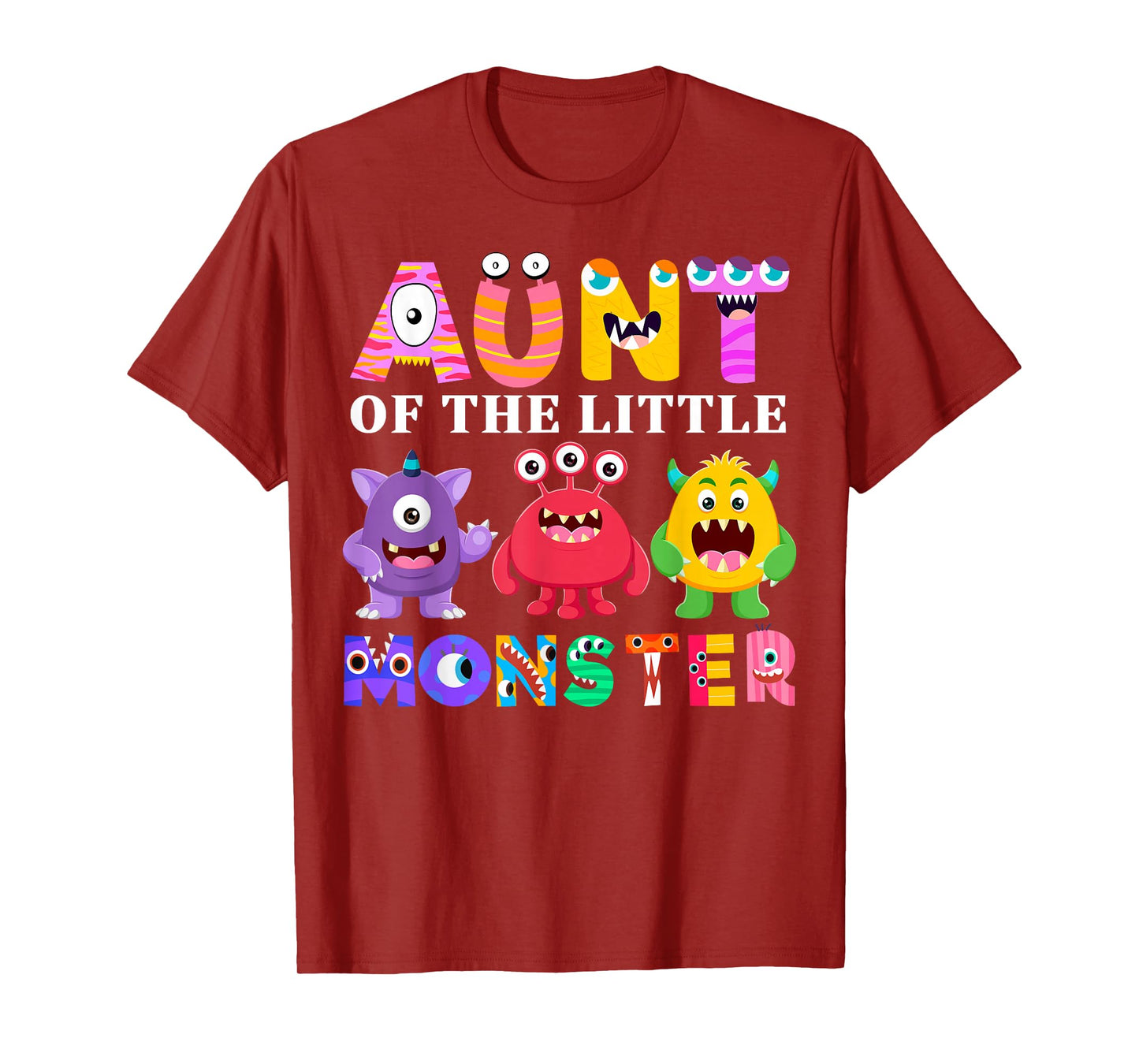 Aunt Of The Little Monster Birthday Party Family Monster T-Shirt