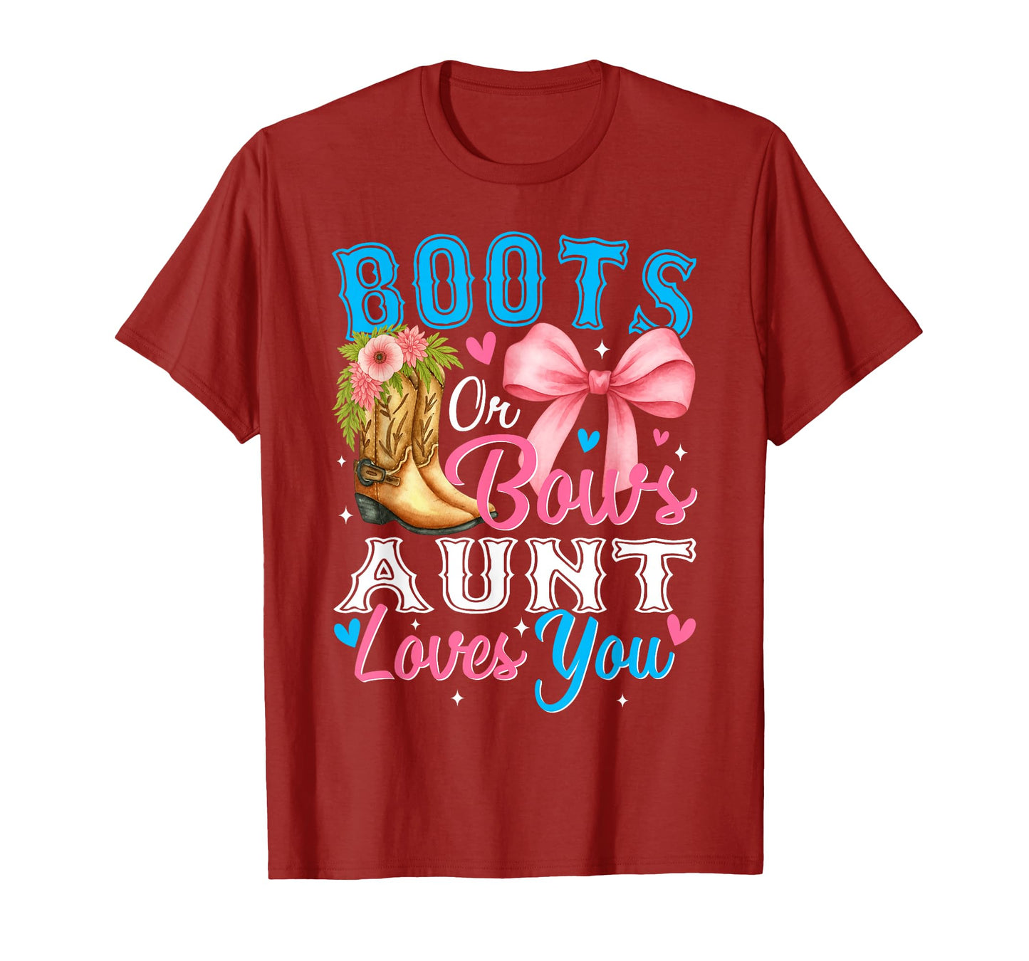 Boots or Bows Aunt Loves You Gender Reveal Family T-Shirt