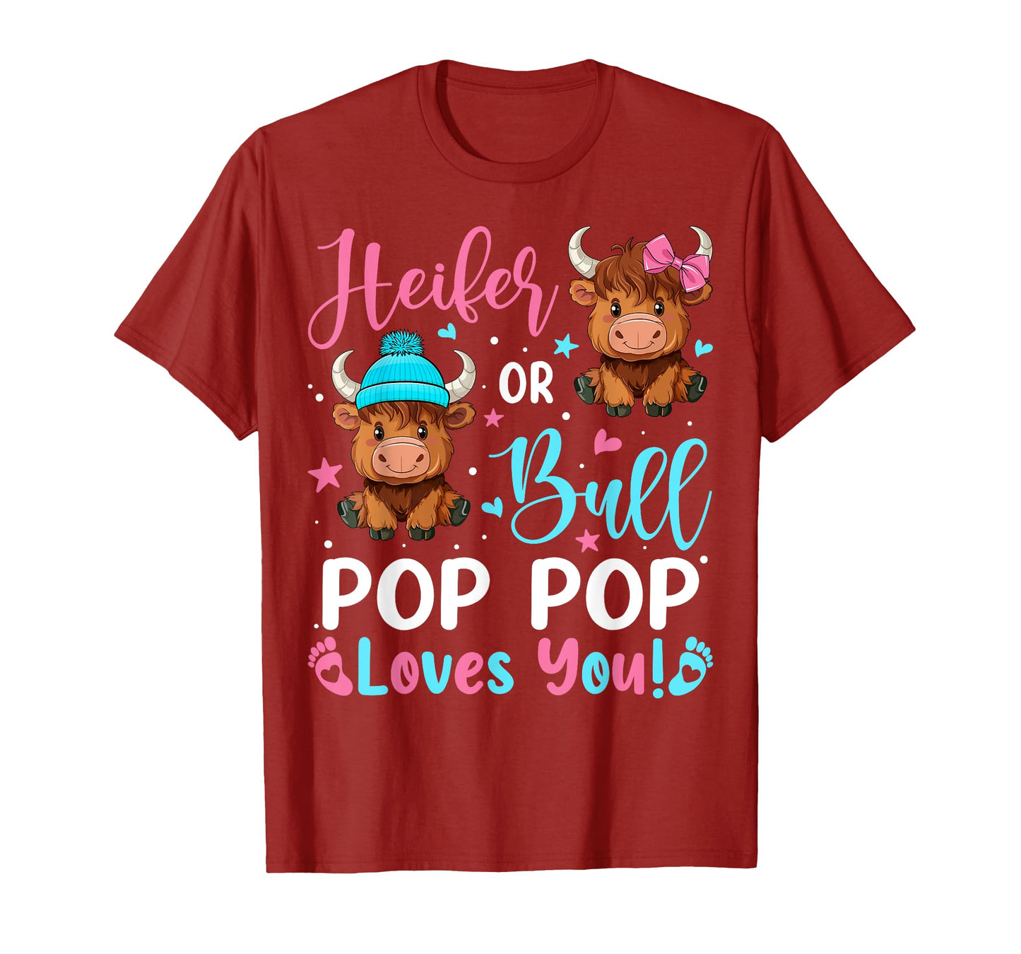 Bull or Heifer Pop Pop Loves You Highland Cow Lover T-Shirt
