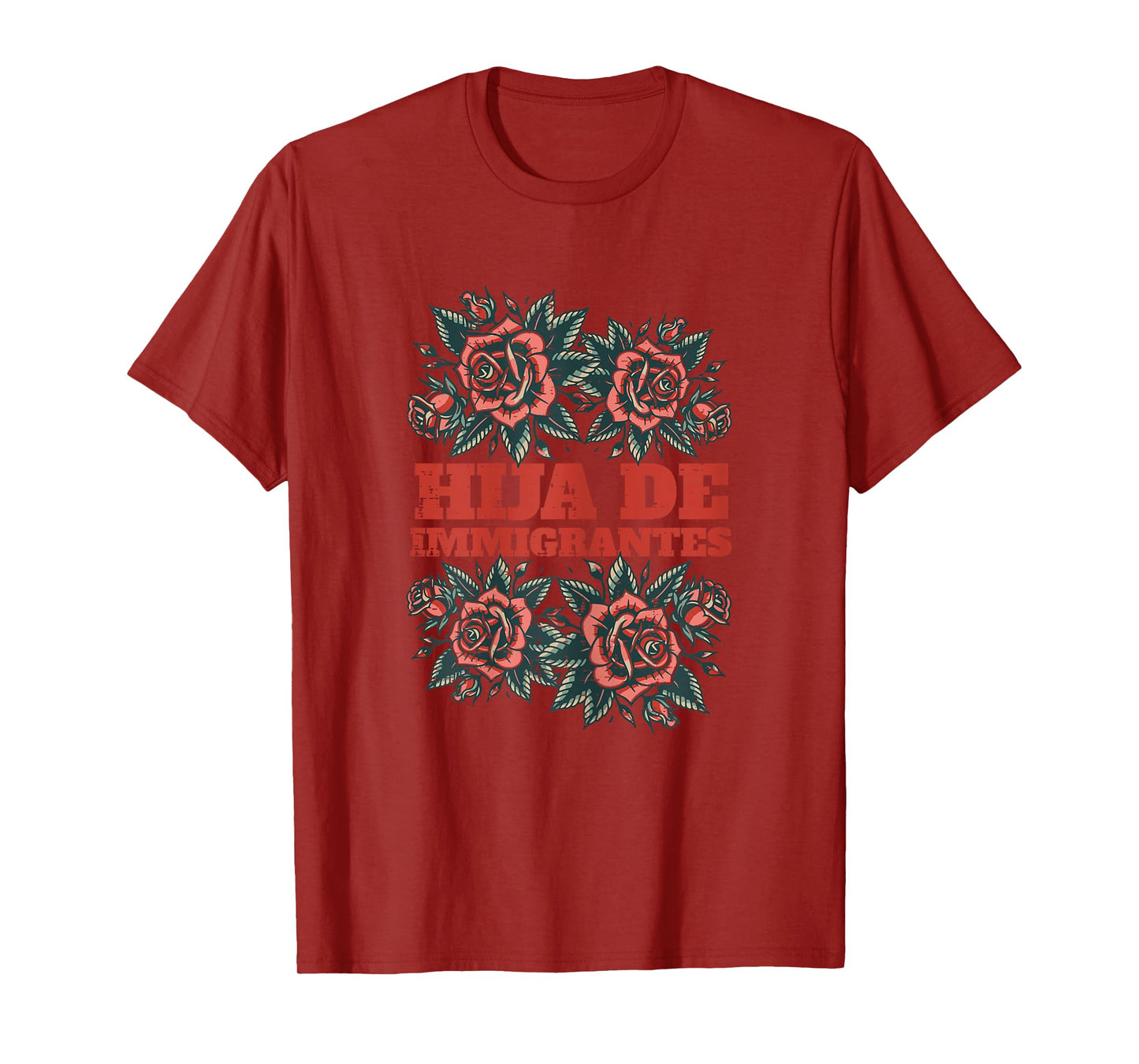 Hija De Immigrantes Roses Daughter Immigrant Women Girls Kid T-Shirt