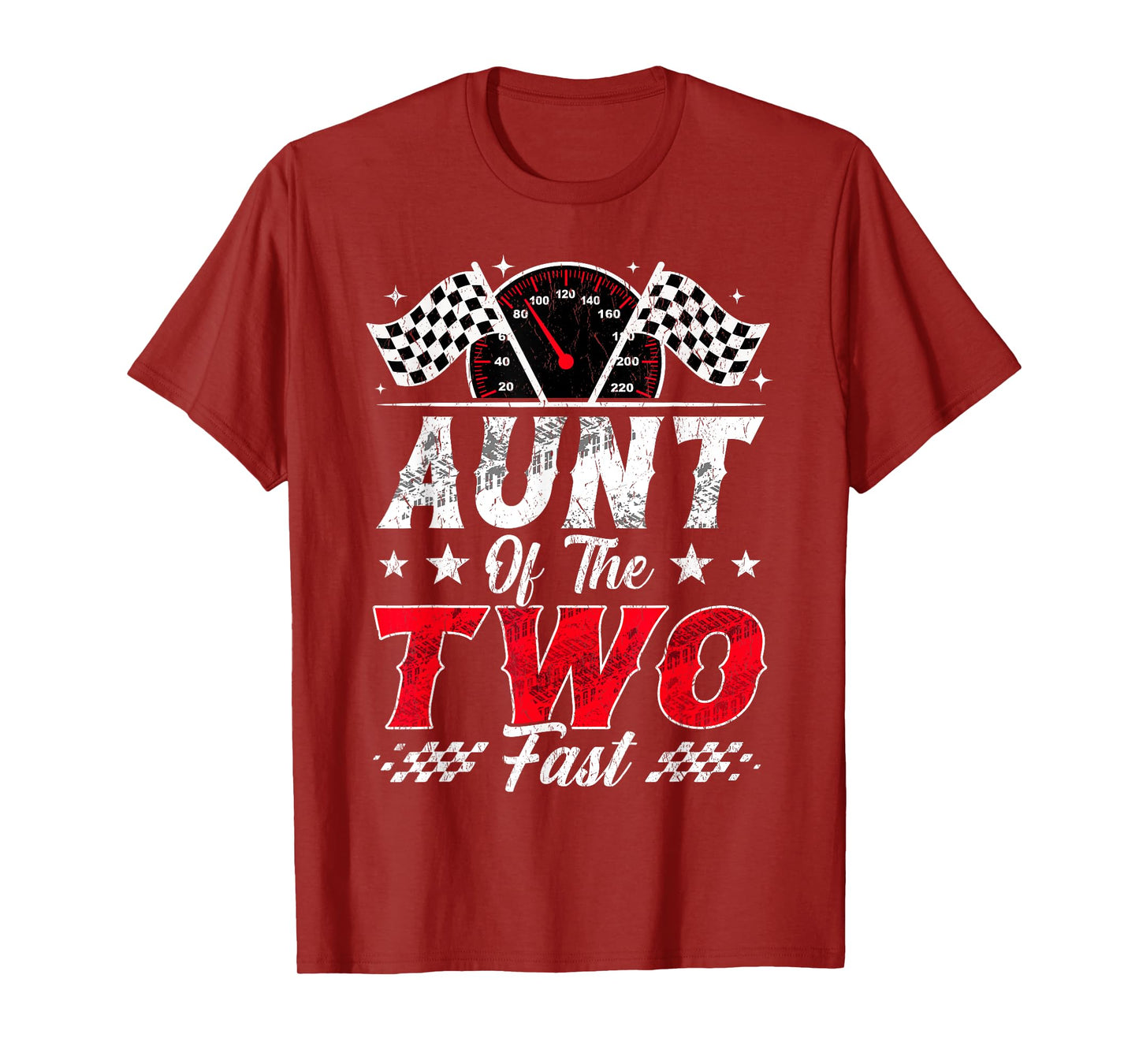 Aunt of The Two Fast 2nd Birthday Racing Car Family T-Shirt