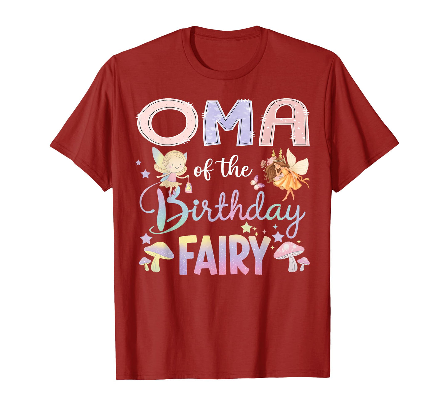 Oma Of The Birthday Fairy Little Girl Magical Family T-Shirt