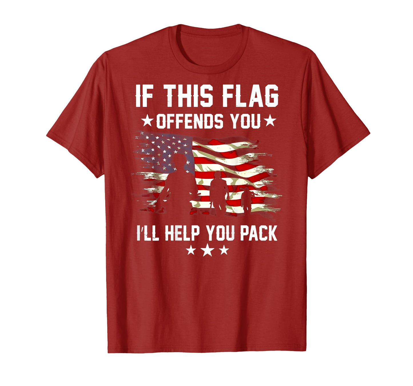 If This Flag Offends You I'll Help You Pack (on back) T-Shirt