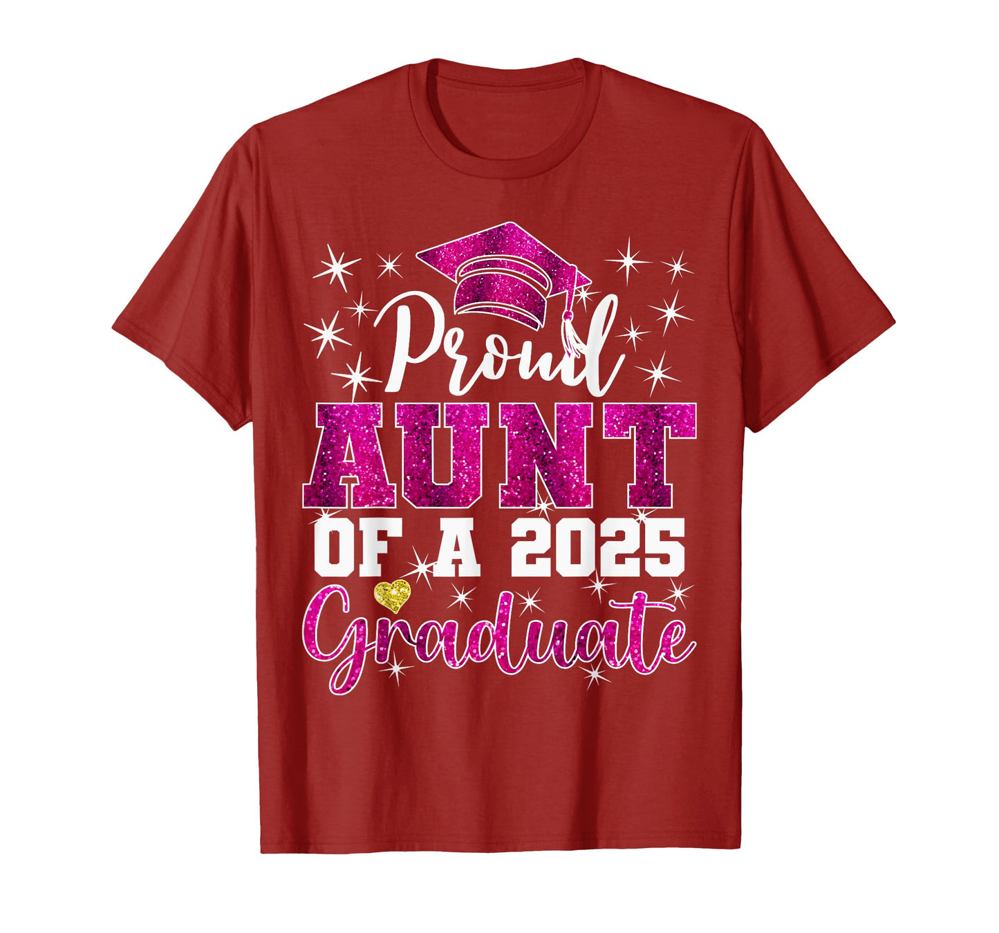 Super Proud Aunt of 2025 Graduate Senior Graduation Family T-Shirt