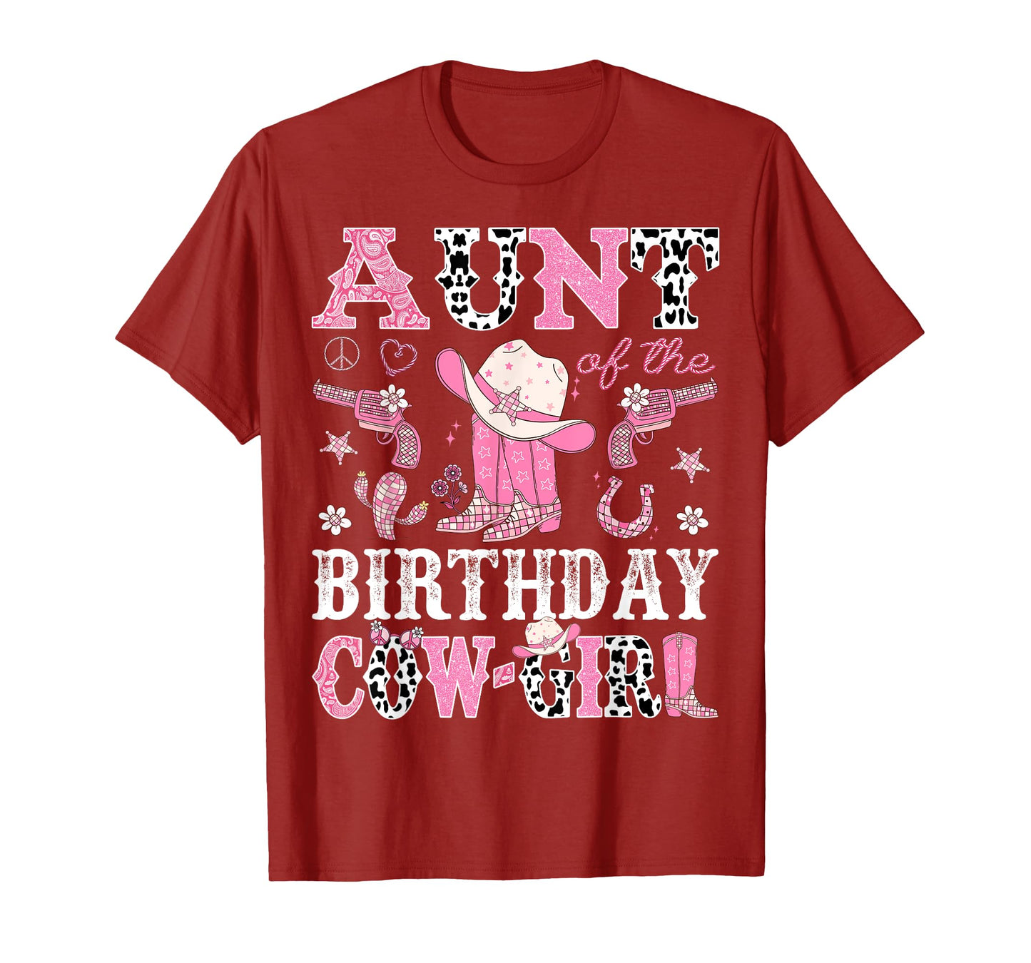 Aunt Of The Birthday CowGirl Pink Disco Rodeo Western T-Shirt