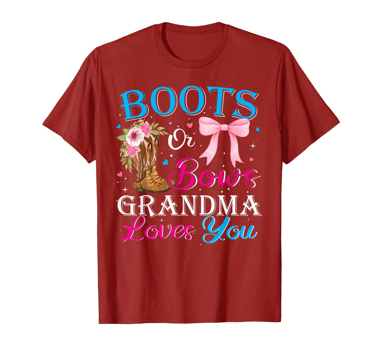 Boots Or Bow Grandma Loves You Western Cowgirl Gender Reveal T-Shirt