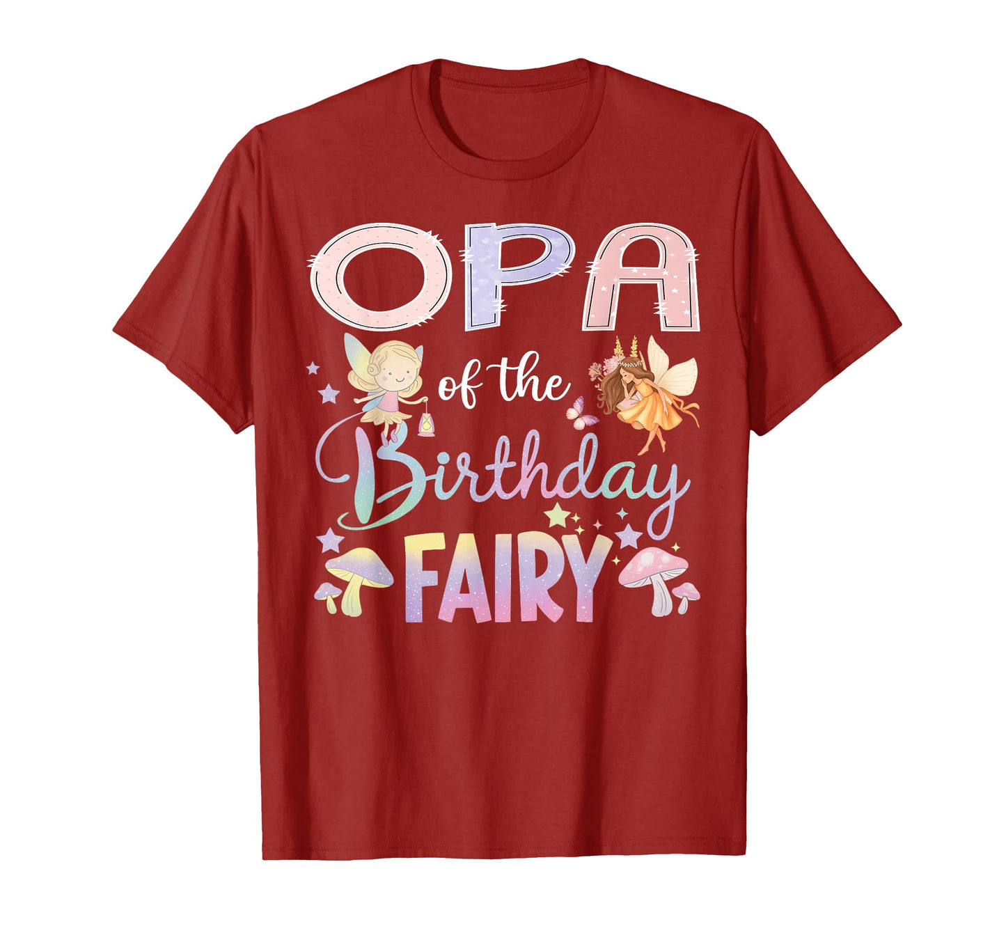 Opa Of The Birthday Fairy Little Girl Magical Family T-Shirt
