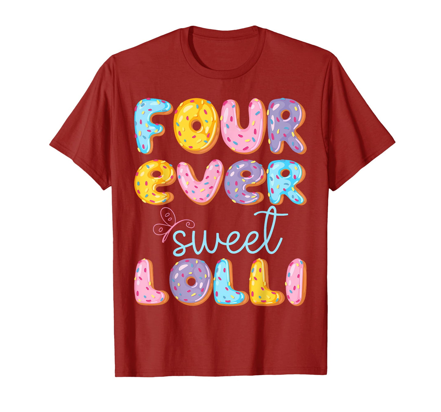 Four Ever Sweet Lolli 4Th Birthday Kids Donut Lover T-Shirt