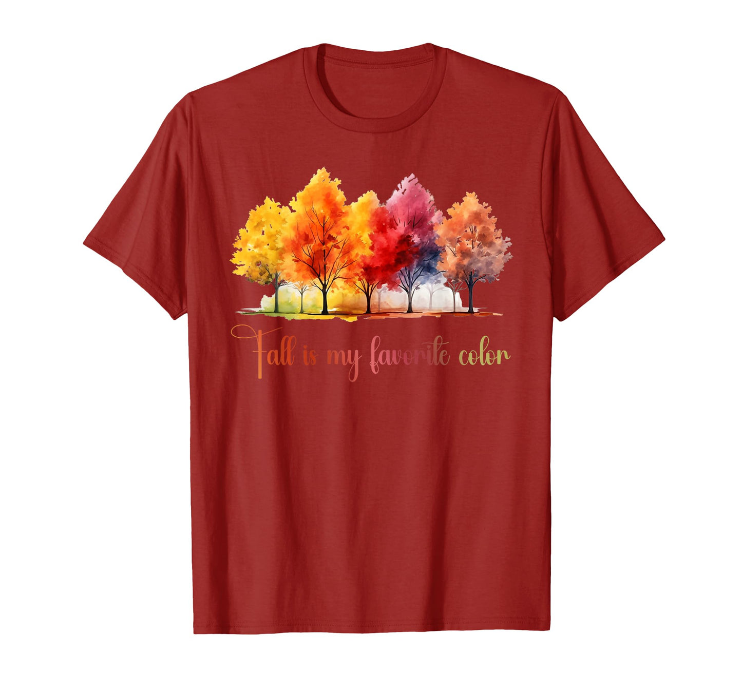 Fall is My Favorite Color Watercolor Funny Autumn Lovers T-Shirt