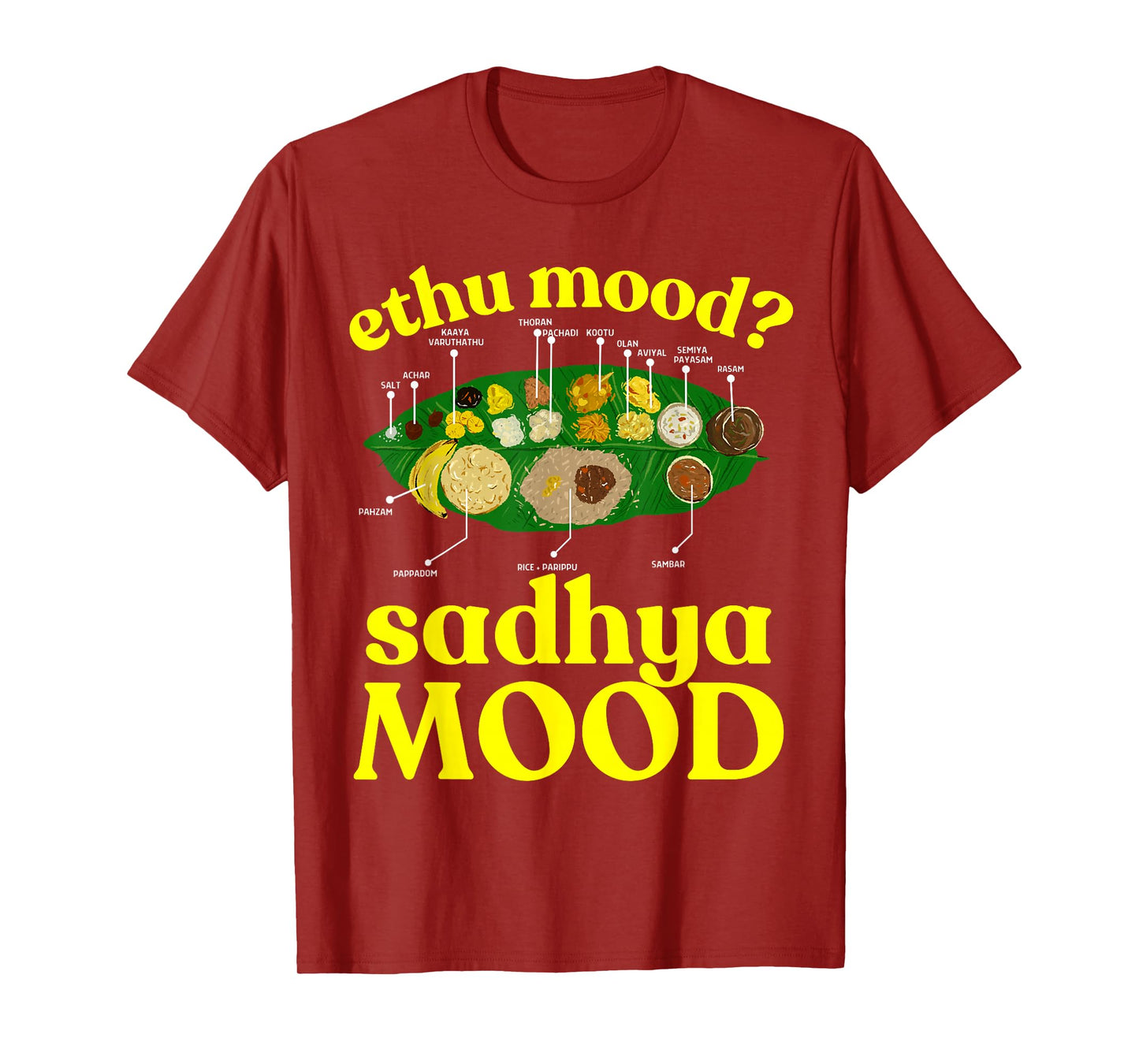Onam ethu Mood sadhya Mood Cool Men Women Kids T-Shirt