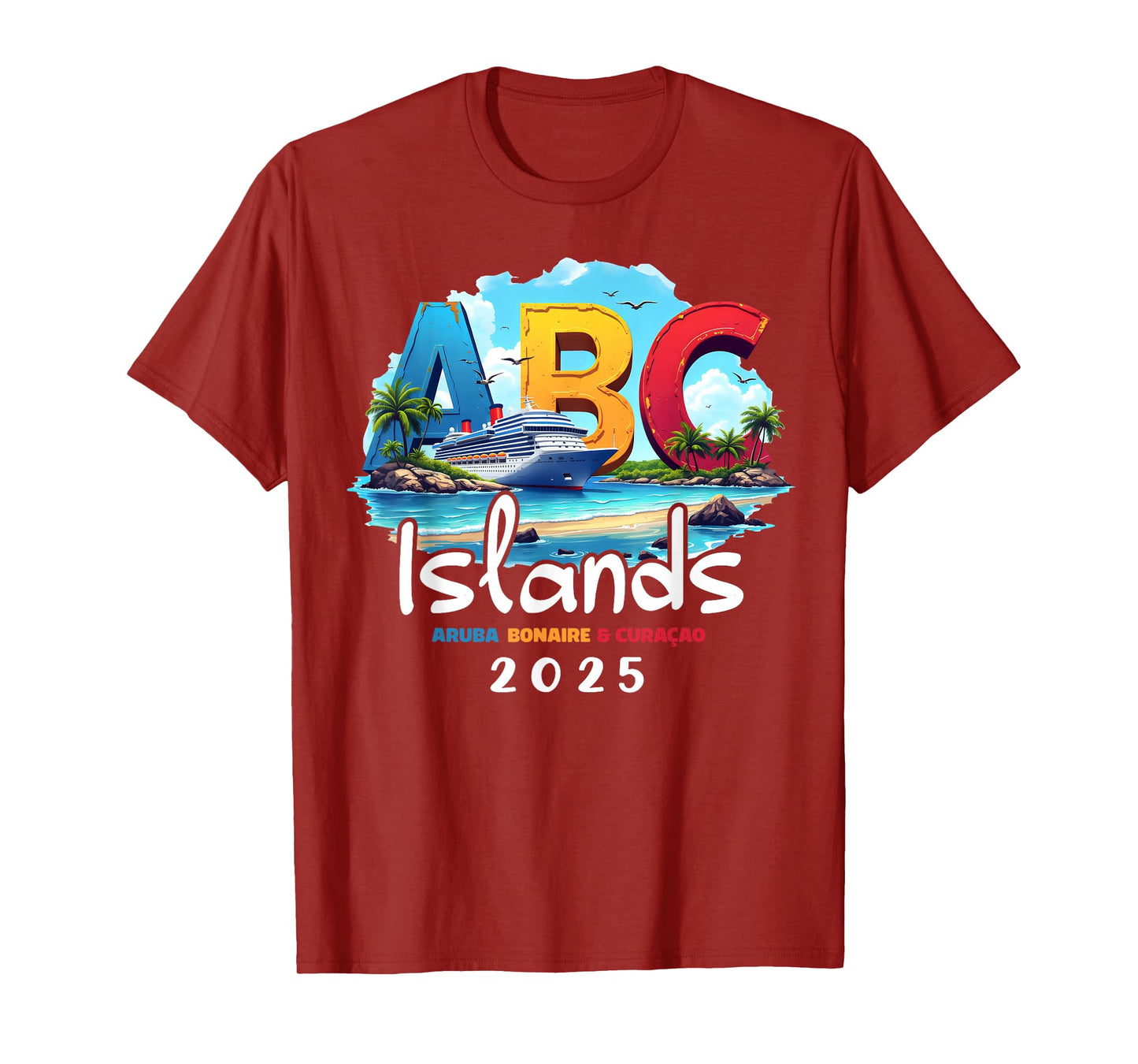 ABC Islands Aruba Bonaire Curacao Cruise Vacation 2025 T-Shirt