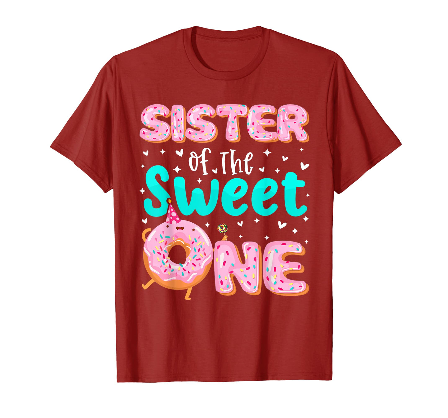 Sister Of The Sweet One 1st Birthday Donut Theme Family T-Shirt