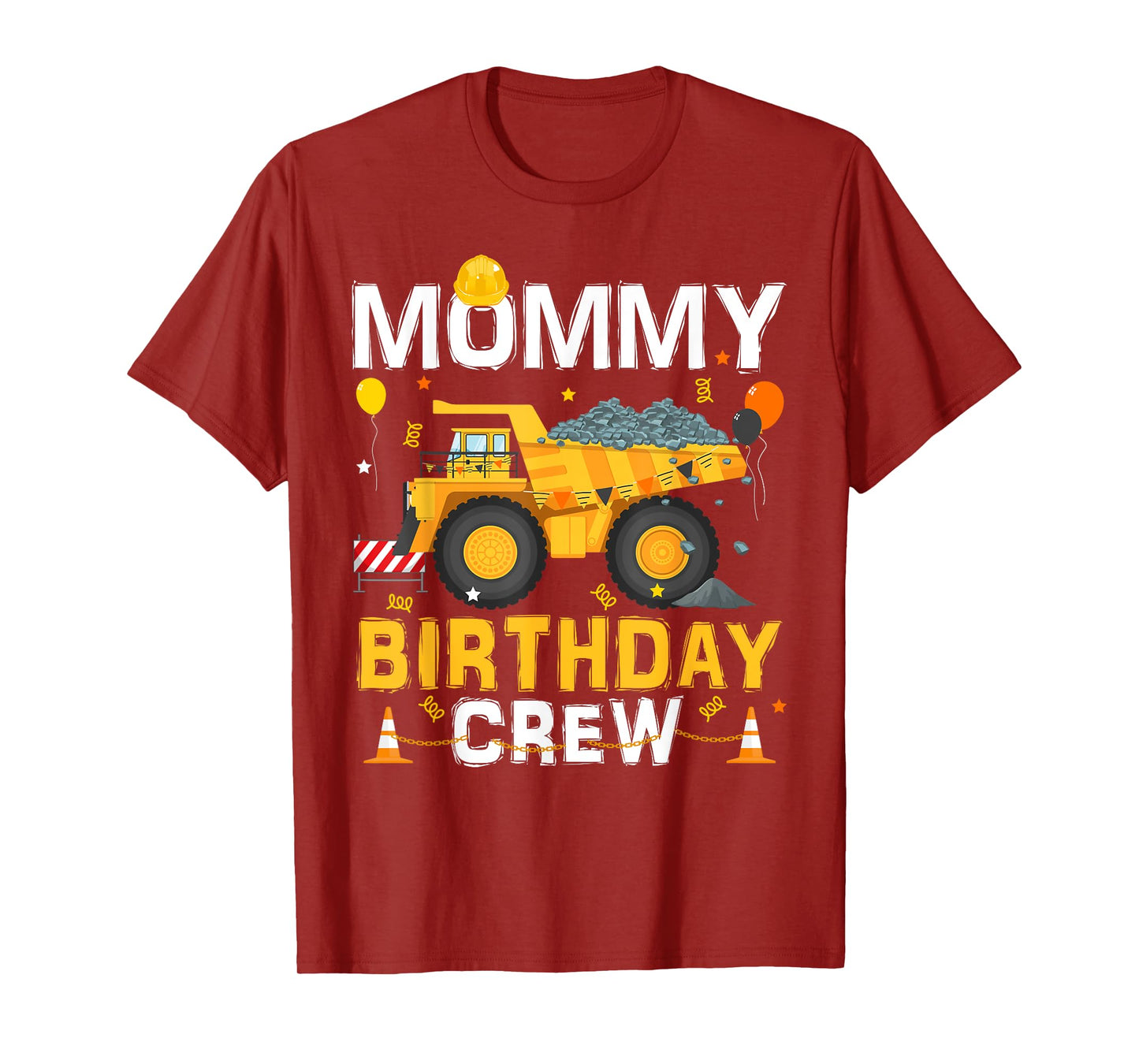 Mommy Birthday Crew Mom Matching Construction B-day Boy T-Shirt