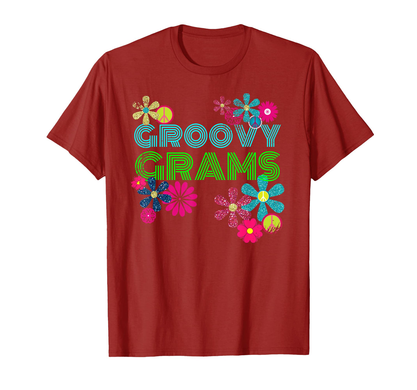 Groovy Grams T Shirt Grandmother Hippie Flower Shirt T-Shirt